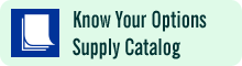Know Your Options Medical Equipment Supply Catalog